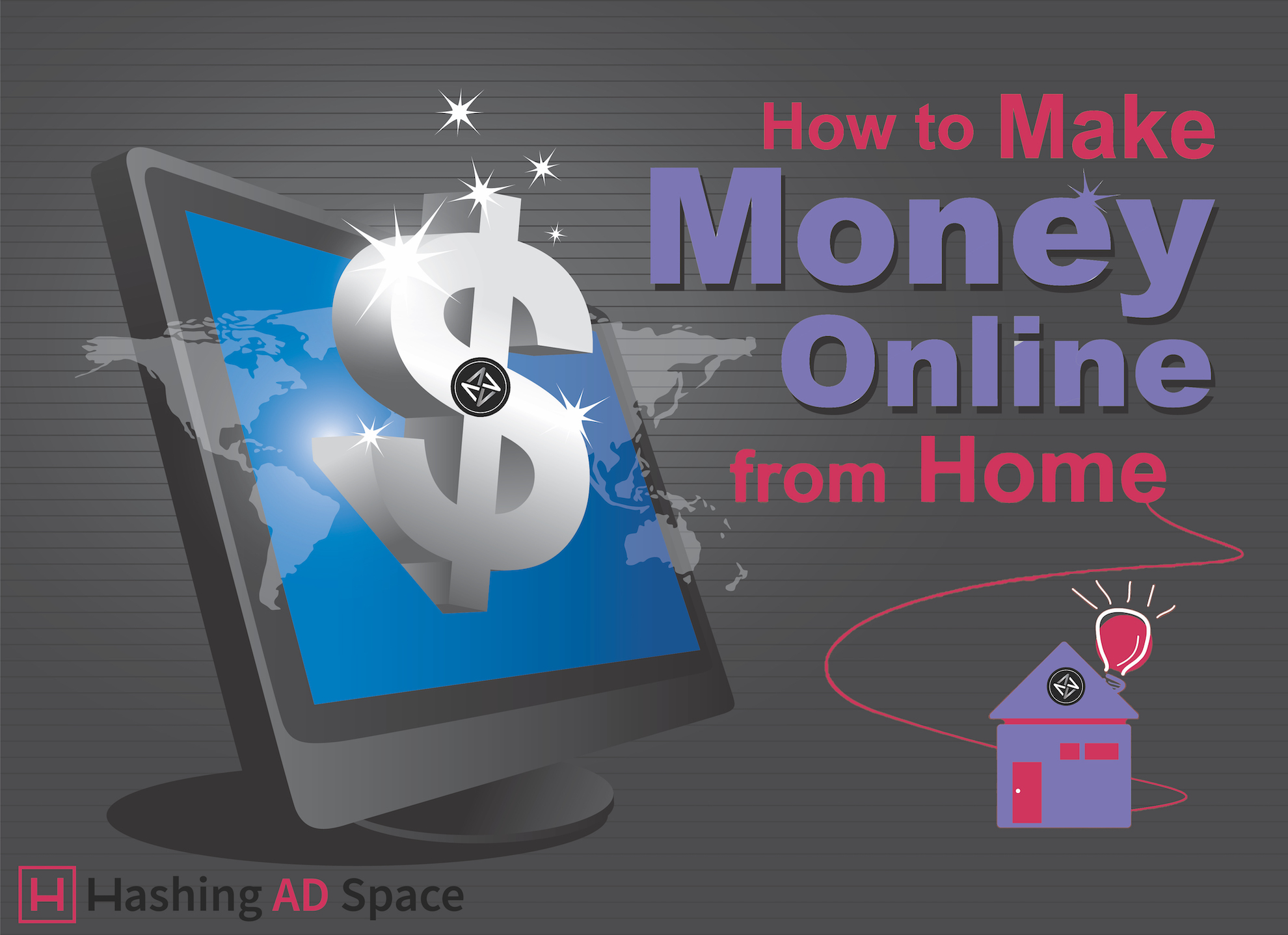 Hashing Ad Space Articles 7 Ways To Make Money From Home